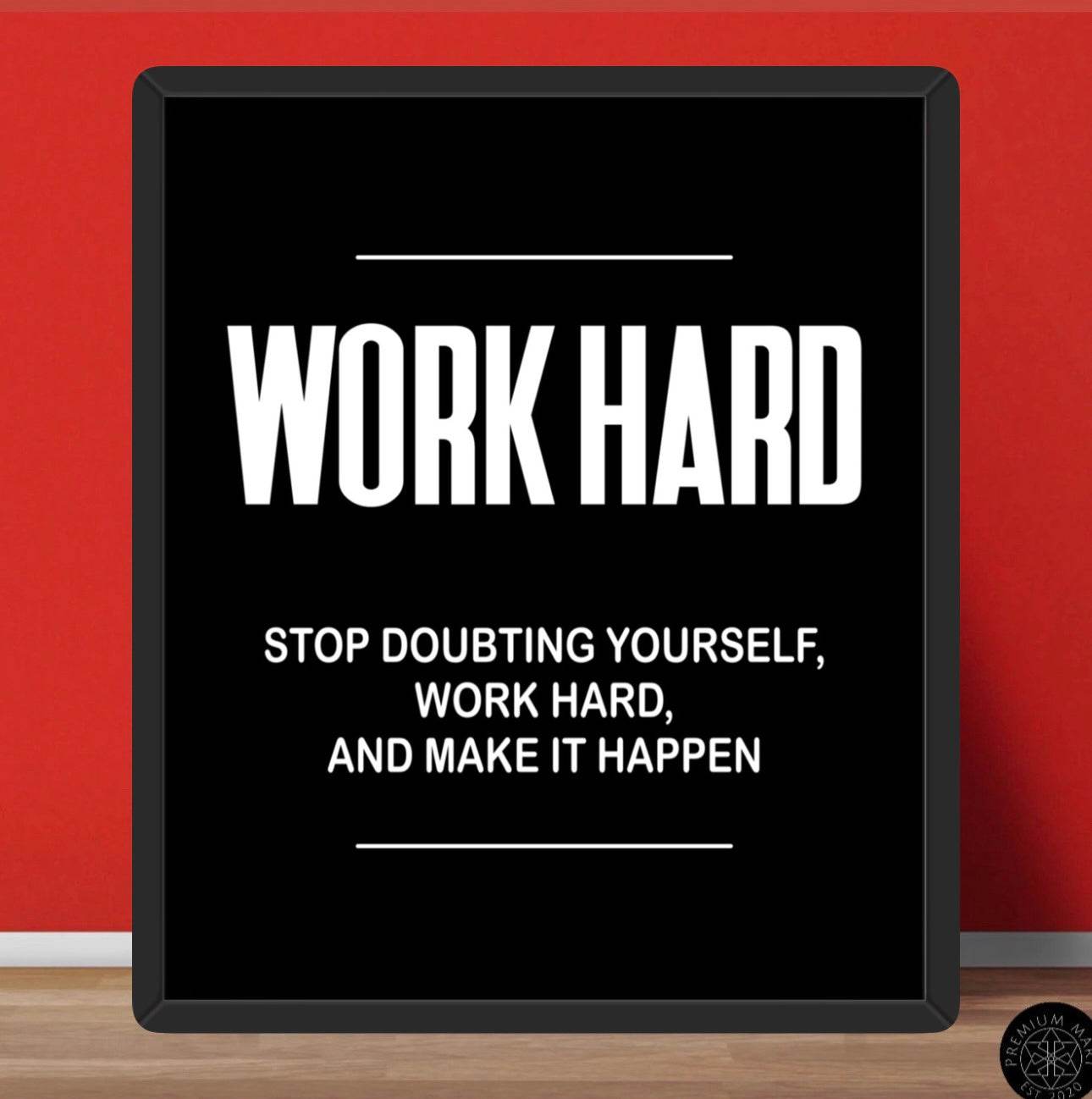 Work Hard - wall art - premiummart.pk