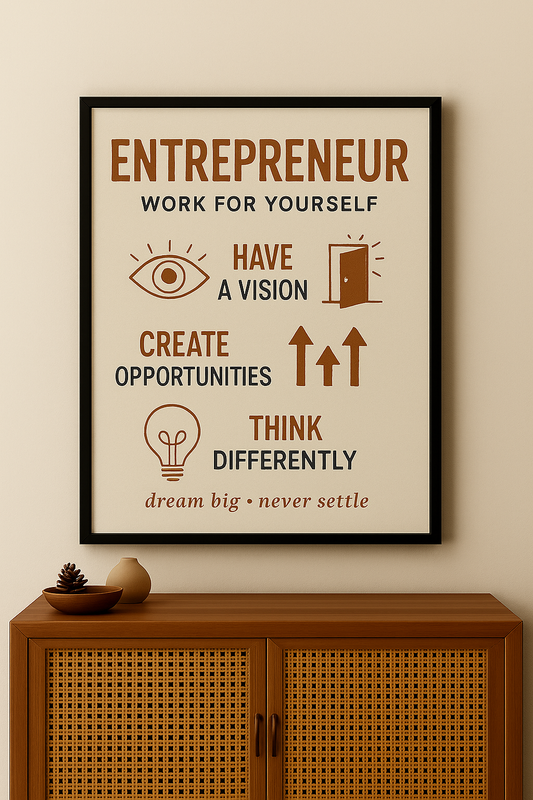 Entrepreneur - Work for your Self Art
