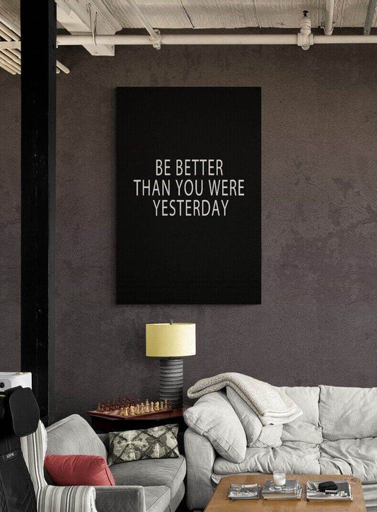 Be Better Motivational Art - premiummart.pk