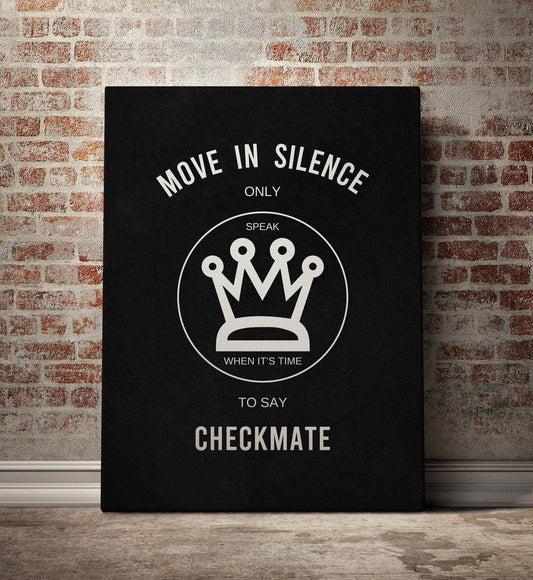 Move in Silence ( Motivational Art)